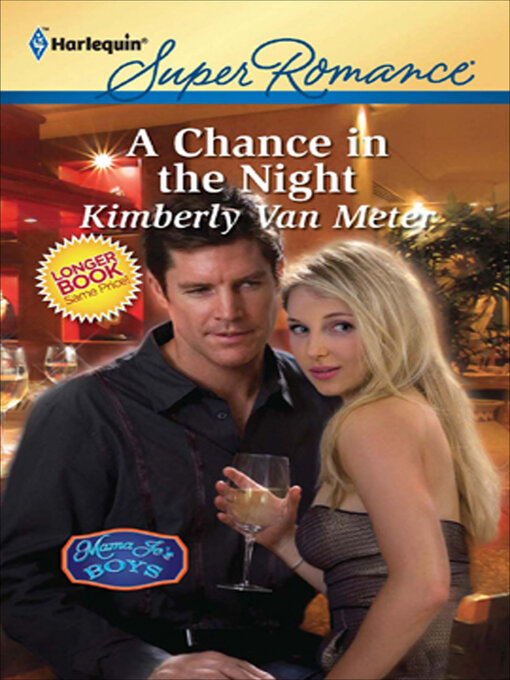 Title details for A Chance in the Night by Kimberly Van Meter - Available
